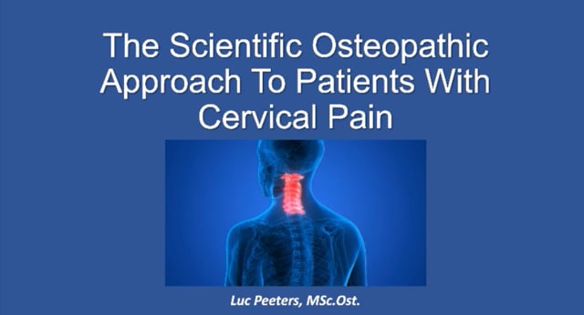 Osteopathy: Learn how to assess, differentiate and treat patients with cervical pain efficiently