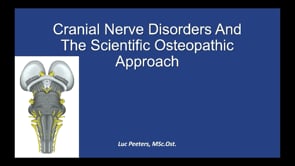 Osteopathy: Learn how to differentiate and treat cranial nerve disorders&nbsp;