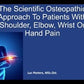 Osteopathy: Learn how to assess and treat patients with shoulder, elbow, wrist and hand pain