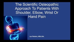 Osteopathy: Learn how to assess and treat patients with shoulder, elbow, wrist and hand pain