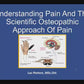Osteopathy: Learn how to treat different kinds of pain